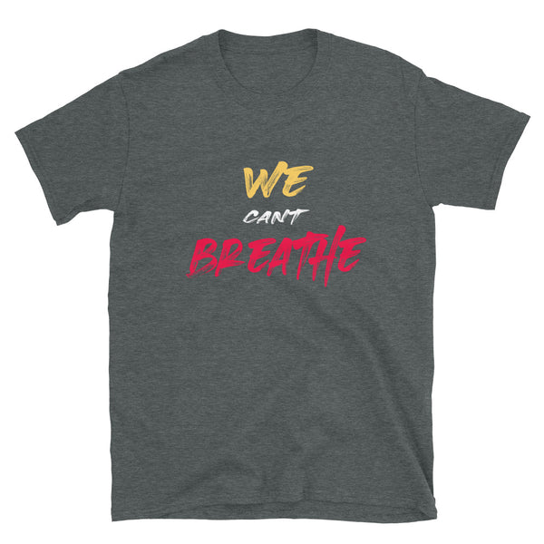 we cant Breathe George Floyd T-Shirt
